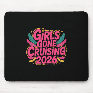Girls Gone Cruising 2026 Cruise Vacation Trip 9 Mouse Pad
