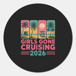 Girls Gone Cruising 2026 Cruise Vacation Trip Vint Classic Round Sticker