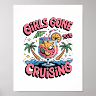 Girls Gone Cruising 2026 Drink Cruise Vacation Tri Poster