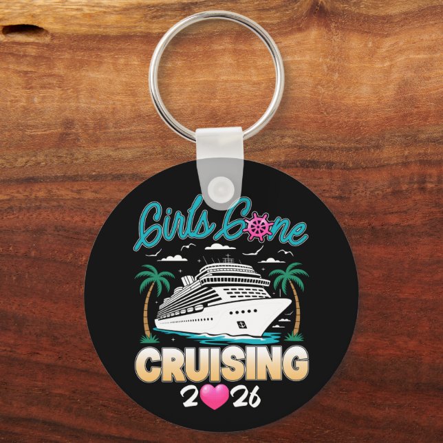 Girls Gone Cruising 2026 Matching Friends Cruise  Key Ring (Front)