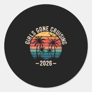 Girls Gone Cruising 2026 Palm Trees Cruise Vacatio Classic Round Sticker