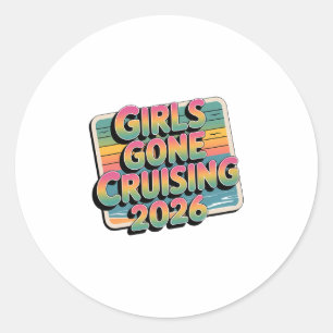 Girls Gone Cruising 2026 Postcard Cruise Vacation Classic Round Sticker
