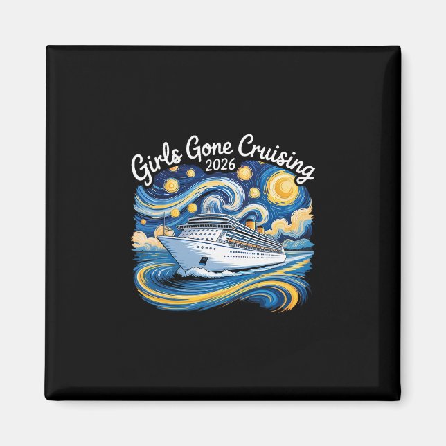 Girls Gone Cruising 2026 Van Gogh Cruise Vacation  Magnet (Front)