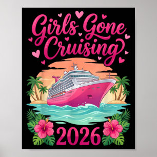 Girls Gone Cruising 2026 Women Cruise Vacation Poster