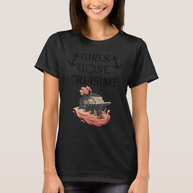 Girls gone cruising 4 T-Shirt (Front)