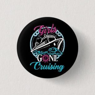 Girls Gone Cruising Cruise Lovers Boat Captain Anc 3 Cm Round Badge
