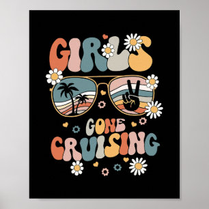 Girls Gone Cruising Sungles Cruise Hawaii Summer V Poster