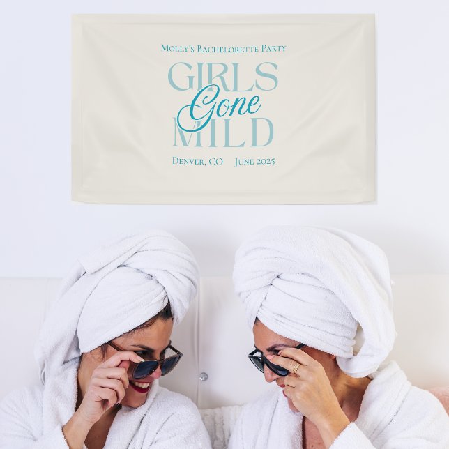 Girls Gone Mild – Custom Bachelorette Design Banner (Girls Gone Mild banner with modern blue font – perfect for bachelorette or bridal celebrations!)
