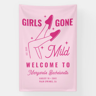 Girls Gone Mild Hand Drawn Bachelorette Welcome Banner