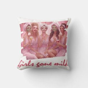 Girls Gone Mild – Spa Day Bridesmaids Bachelorette Cushion