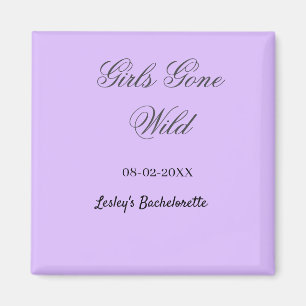 Girls Gone wild Bachelorette party name date bride Magnet