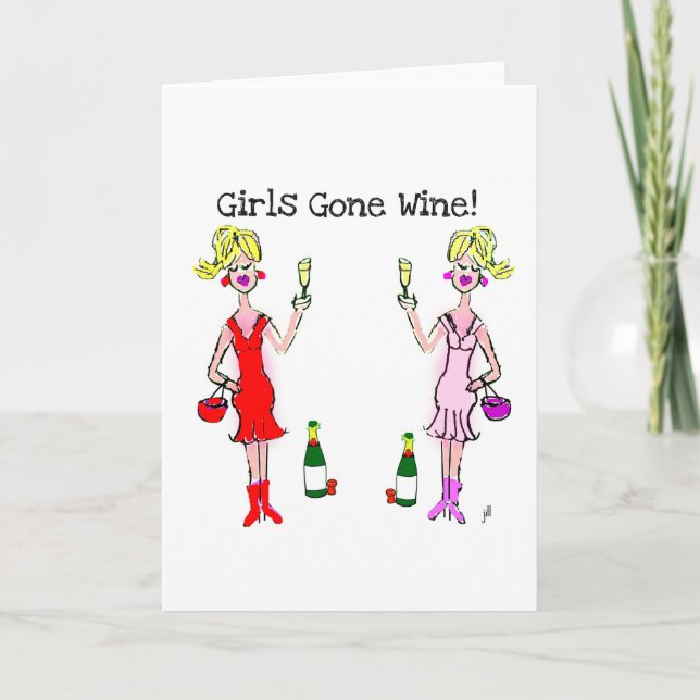 GIRLS GONE WINE! FUN WINE PRINT CARD (Front)