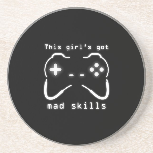 Girl's Got Mad Skills Video Game Controller Drink  Coaster (Front)
