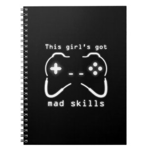 Girl's Got Mad Skills Video Game Controller Notebo Notebook