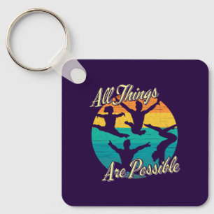Girls Gymnastics - All Things are Possible Key Ring