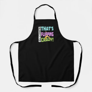 Girls Gymnastics - Flipping Crazy Apron