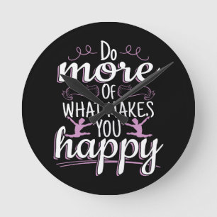Girls Gymnastics - Motivational Happy Quote Round Clock