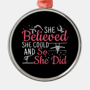 Girls Gymnastics - She Believed She Could Metal Ornament