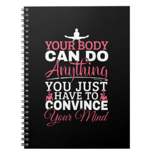 Girls Gymnastics - Your Body Can Do Anything Notebook