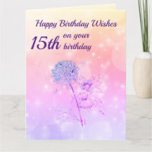 Girls Happy 15th Birthday Greeting