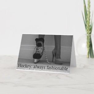 Girls Hockey is always Fashionable Card