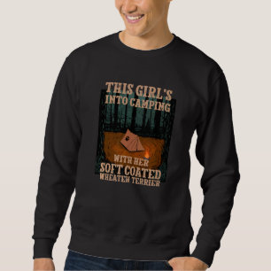 Girls Into Camping With Her Soft Coated Wheaten Te Sweatshirt