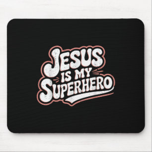 Girls Jesus Is My Superhero Christian Toddler Sist Mouse Pad