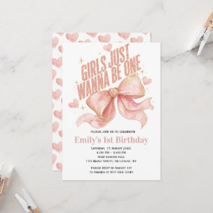 Girls Just Wanna Be One 1st Birthday  Invitation