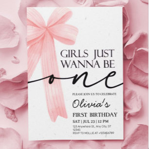 Girls Just Wanna Be One Pink Bow 1st Birthday Invitation