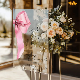 Girls just wanna be One Pink Bow elegant Welcome Acrylic Sign