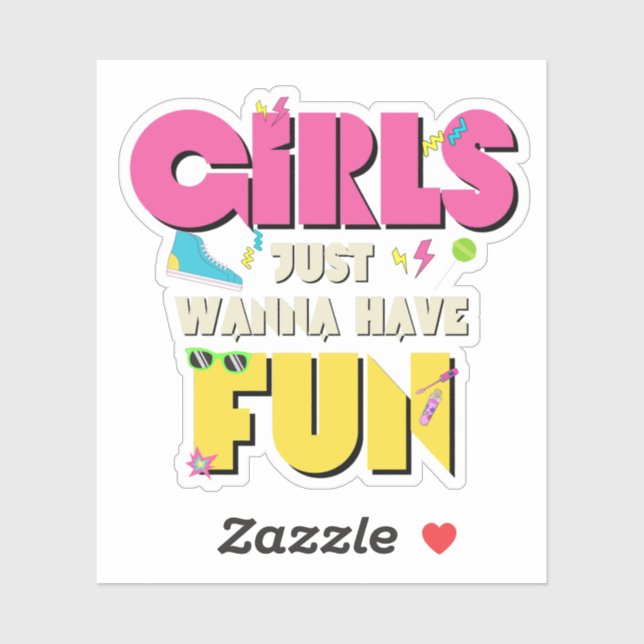 Girls Just Wanna Have Fun 80s Nostalgia (Sheet)