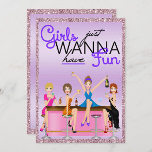 Girls Just Wanna Have Fun Bachelorette Party Invitation