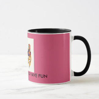 GIRLS JUST WANNA HAVE FUN   PARTY MUG