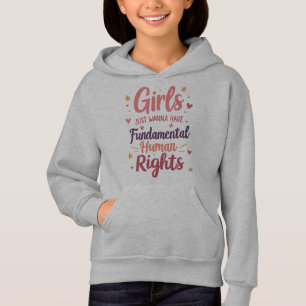 Girls Just Wanna Have Fundamental Human Rights