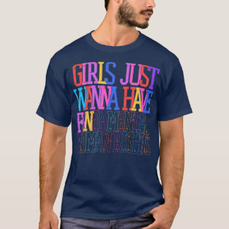 Girls just wanna have fundamental rights 1 T-Shirt