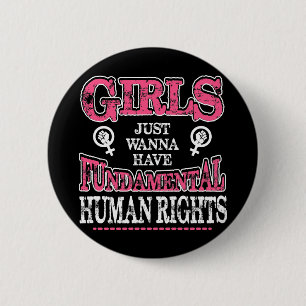 Girls Just Wanna Have Fundamental Rights 6 Cm Round Badge