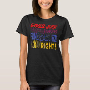 Girls Just Wanna Have Fundamental Rights 70 T-Shirt