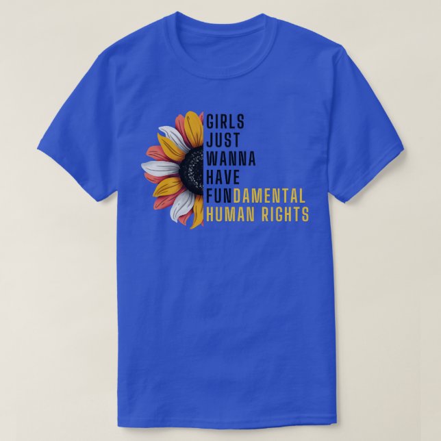 Girls Just Wanna Have Fundamental Rights 80 T-Shirt (Design Front)