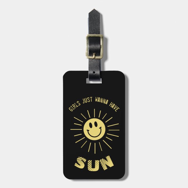 Girls just wanna have Sun Luggage Tag (Front Vertical)
