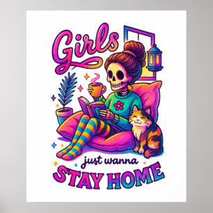 Girls Just Wanna...  Poster