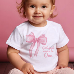 Girls Just Wanne Be One Pink Bow Coquette Birthday Baby T-Shirt