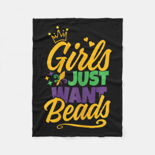 Girls Just Want Beads Funny Mardi Gras Fleece Blanket