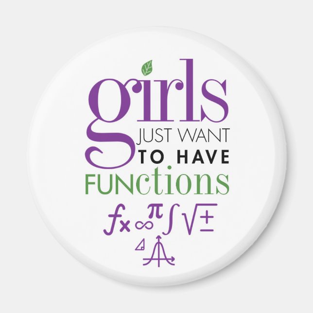 Girls just want to have functions math magnet (Front)
