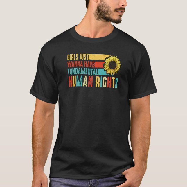 Girls Just Want To Have Fundamental Rights Women E T-Shirt (Front)