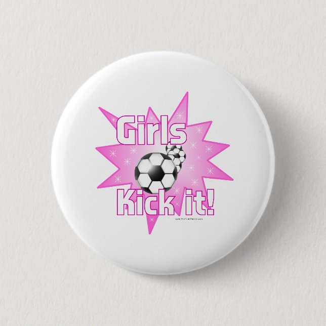 Girls Kick it 6 Cm Round Badge (Front)
