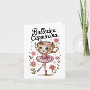 Girls Kids Meme Italian Brainrot Ballerina Cappucc Card
