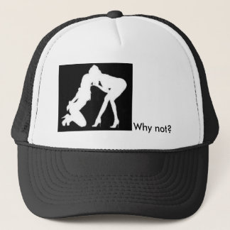 Girls kissing, Why not? Trucker Hat