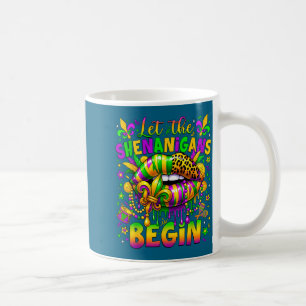 Girls Let Shenanigans Begin Mardi Gras Coffee Mug