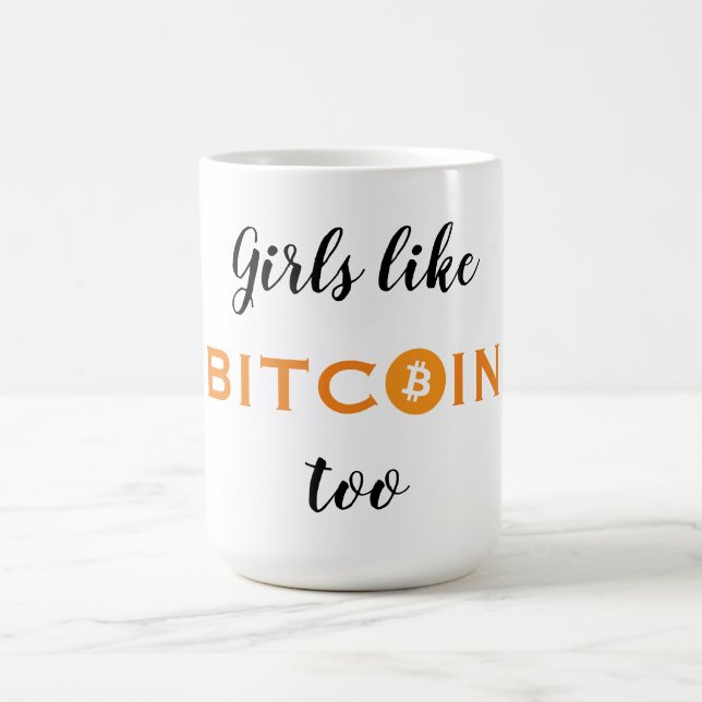Girls like Bitcoin too Coffee Mug (Center)