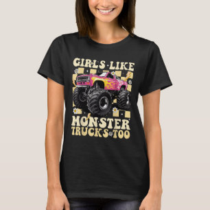Girls Like Monster Trucks Too Funny Pink Monster T T-Shirt